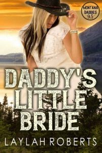 daddy's little bride, laylah roberts