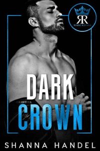 dark crown, shanna handel