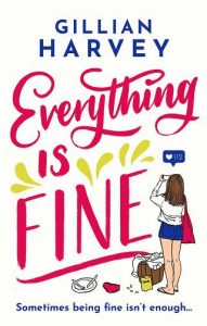 everything is fine, gillian harvey