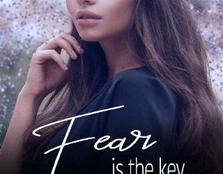 fear is key lexie scott