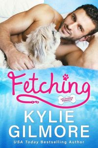 fetching, kylie gilmore