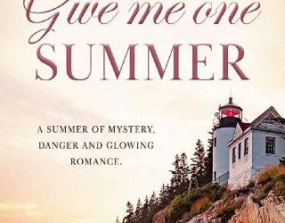 give me summer emilie loring