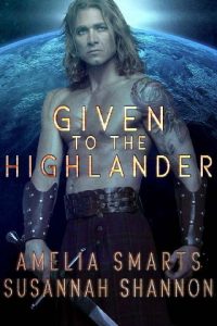 given to highlander, amelia smarts
