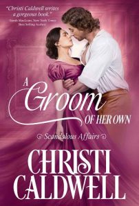 groom her own, christi caldwell