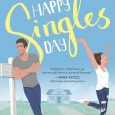 happy singles day ann marie walker