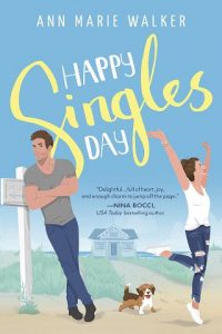 happy singles day ann marie walker