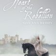 heart of rebellion sian ann bessey