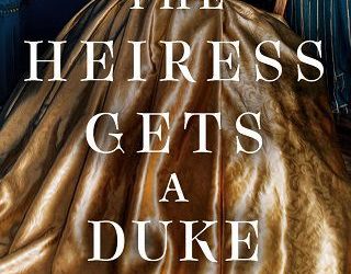 heiress gets duke harper st george