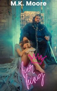 her king, mk moore