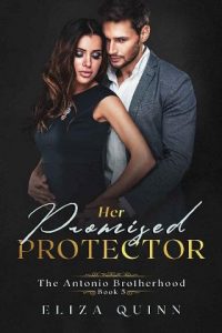 her promised protector, eliza quinn