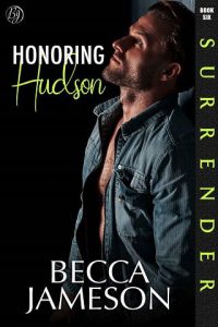 honoring hudson, becca jameson