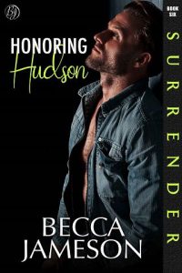 honoring hudson, becca jameson