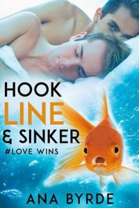 hook line sinker, ana byrde