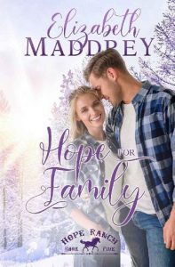 hope for family, elizabeth maddrey