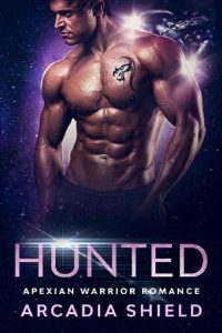 hunted, arcadia shield