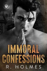 immoral confessions, r holmes