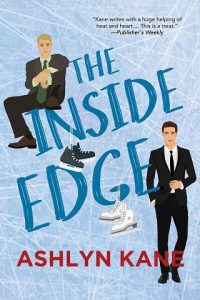 inside edge, ashlyn kane