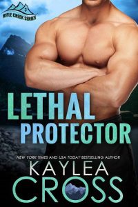 lethal protector, kaylea cross
