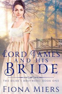 lord james his bride, fiona miers