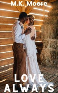 love always, mk moore