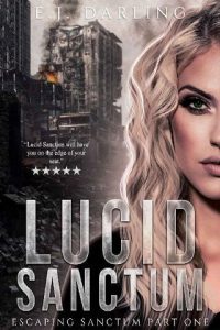lucid sanctum, ej darling