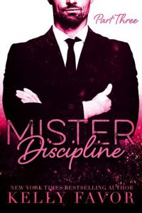 mister discipline 3, kelly favor