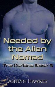 needed by alien, ashlyn hawkes