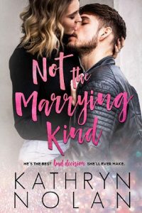 not marrying kind, kathryn nolan