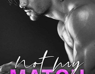 not my match ilsa madden-mills