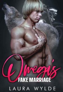 omega's fake marriage, laura wylde