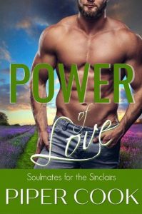 power of love, piper cook
