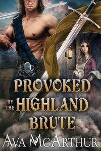 provoked highland brute, ava mcarthur