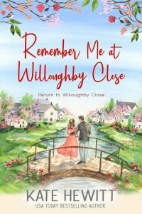 remember me willoughby, kate hewitt