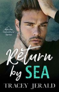 return by sea, tracey jerald