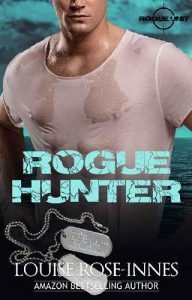 rogue hunter, louise rose-innes