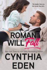 roman will fall, cynthia eden
