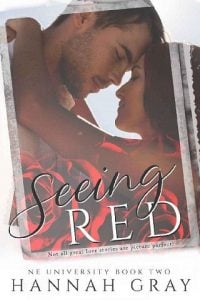seeing red, hannah gray