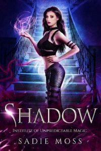 shadow, sadie moss
