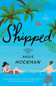 shipped, angie hockman