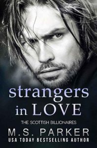 strangers in love, ms parker