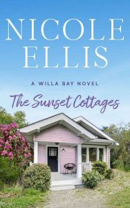 sunset cottages, nicole ellis