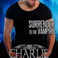 surrender to vampire charlie richards