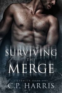 surviving merge, cp harris