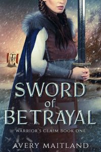 sword of betrayal, avery maitland