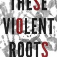 these violent roots nicole williams