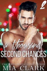thousand chances 2, mia clark