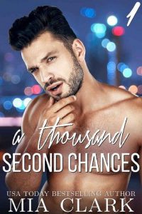 thousand second chances, mia clark