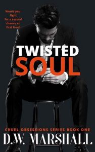 twisted soul, dw marshall