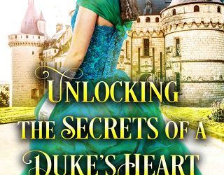 unlocking duke's secrets abby ayles