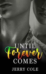 until forever, jerry cole